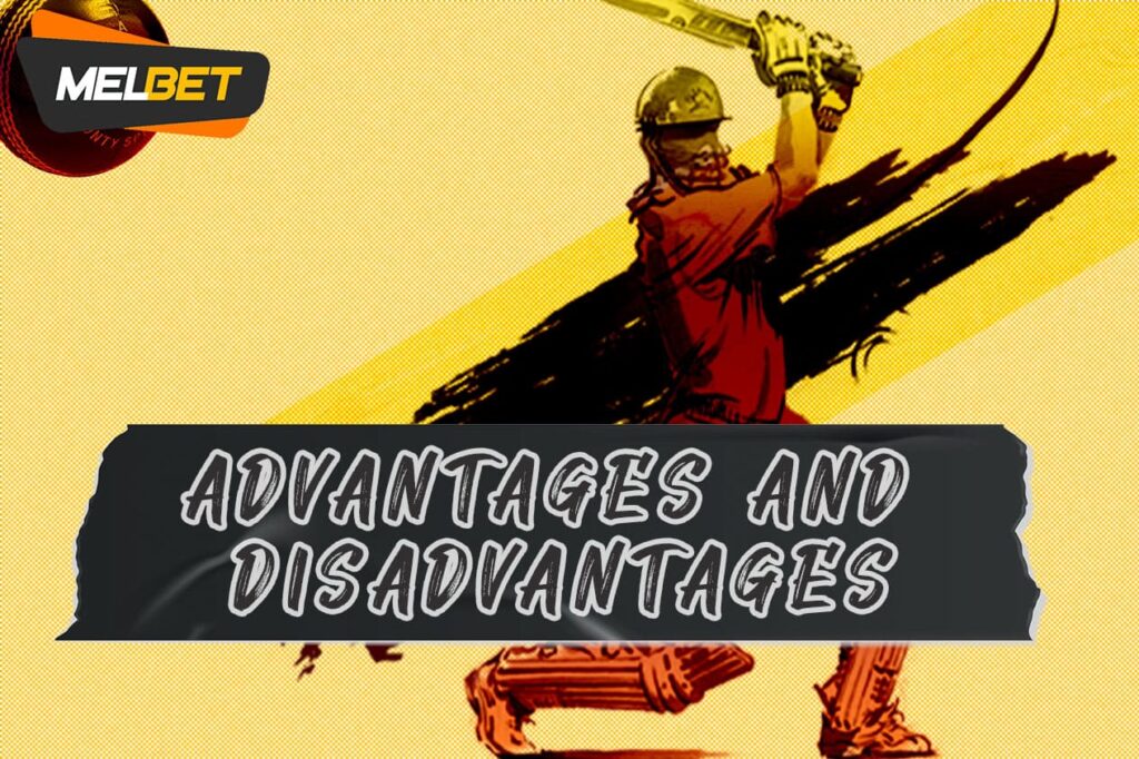 Online cricket betting disadvantages and advantages for indian players