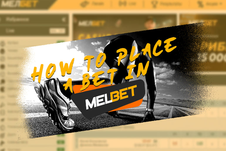 How to place bet on Melbet